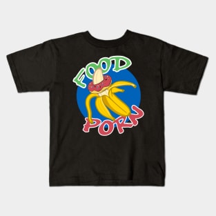 Food Porn banana donut Supporting Tags Kids T-Shirt